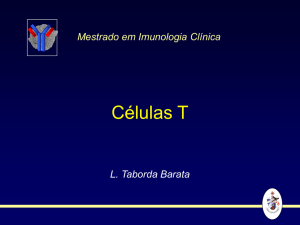 Ontogenia e Fisiologia de Células T