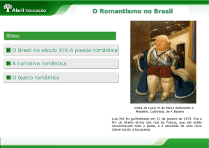 O Brasil no século XIX: A poesia romântica