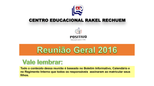 Apresentação do PowerPoint - Centro Educacional Rakel Rechuem