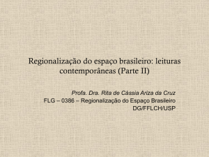 Regionalização do espaço brasileiro