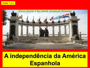 A independência da América Espanhola