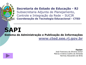 SAPI - Coordenação de Tecnologia Educacional