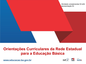 Slide 1 - Secretaria da Educação do Estado da Bahia