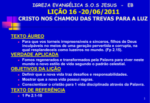 igreja evangélica sos jesus - eb lição 16