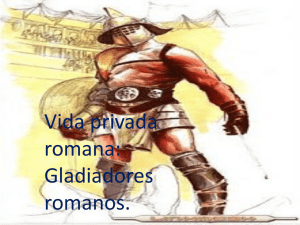 Slides Sobre Gladiadores Romanos.