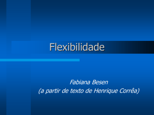 Flexibilidade - Grupos.com.br