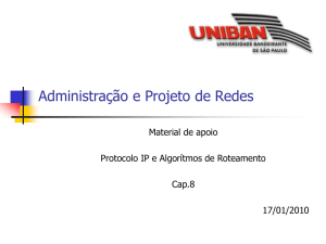 Cap.08 – Protocolo IP e Algor. Roteamento - Turma 3B