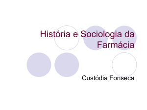História e Sociologia da Farmácia