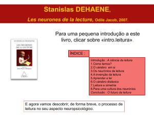 Stanislas DEHAENE, Les neurones de la lecture