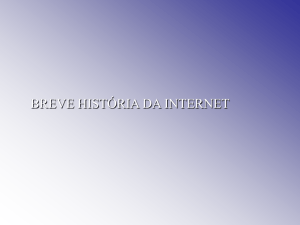 Breve História da Internet