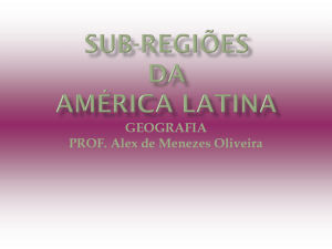 sub-regiões da américa latina