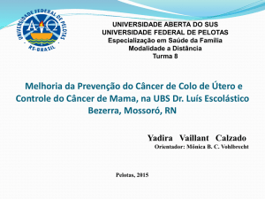 Melhoria da Prevenção do Câncer de Colo de Útero e