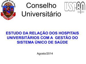 estudo da relação dos hospitais universitários e a gestão do sistema