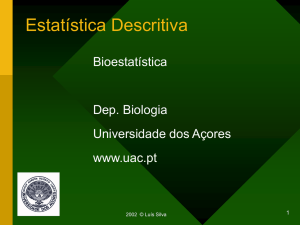 Estatística Descritiva - Luís Silva
