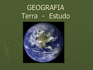 GEOGRAFIA Terra - Estudo