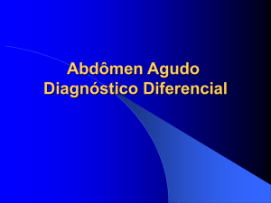 Abdômen Agudo Diagnóstico Diferencial