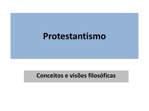 Protestantismo Valeria Bahia 2em Filosofia.ppt