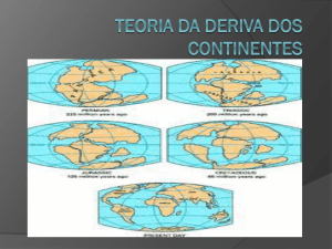 Teoria da Deriva dos Continentes