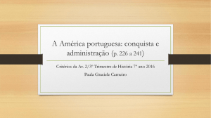 A América portuguesa: conquista e