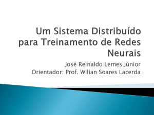 Um Sistema Distribuído para Treinamento de Redes Neurais