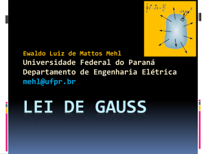 Lei de Gauss - Engenharia Eletrica
