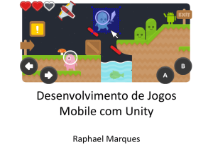 Dev. Jogos Mobile com Unity