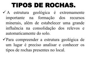 TIPOS DE ROCHAS.