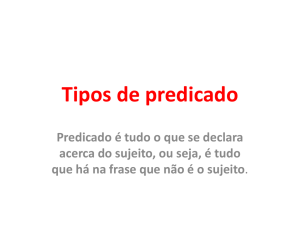 Tipos de predicado - Colégio Santos Anjos – Juiz de Fora