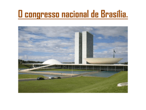 O congresso nacional de Brasília.