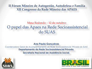 O papel das Apaes na Rede Socioassistencial do SUAS