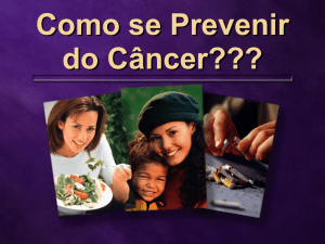 Qual tipo de alimentação provoca câncer?