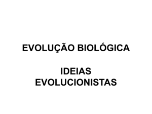evolução biologica - Profª Suely Maria CA Batista