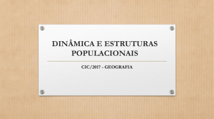 DINÂMICA E ESTRUTURAS POPULACIONAIS