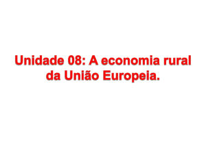 Unidade 08: A economia rural da União Europeia.