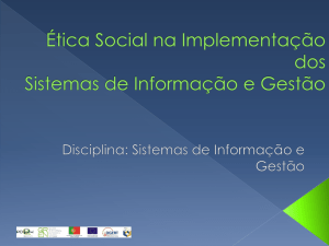 Ética Social na Implementação dos Sistemas de Informação e