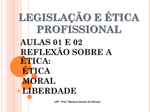 legislação e ética profissional - Professora Mestra Clarissa Bottega