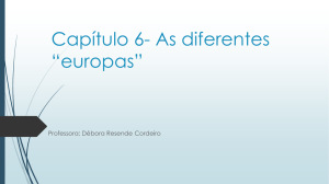 Capítulo 6- As diferentes *europas*