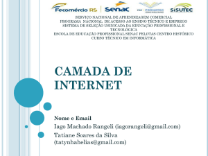 CAMADA DE INTERNET Nome e Email