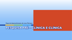 Pesquisa pré – clínica e clínica