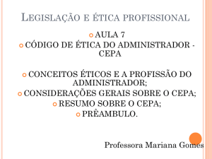 Legislação e ética profissional - Professora Mestra Clarissa Bottega
