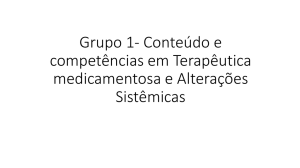 Grupo 1- Conteúdo e competências em Terapêutica medicamentosa