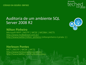 Auditoria de um ambiente SQL Server 2008 R2