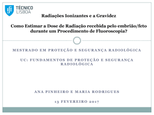 Radiações Ionizantes e a Gravidez_final