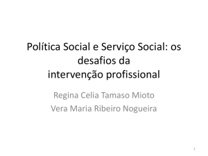 aula_23_24_Fev_Política_Social_e_Serviço_Social_mioto