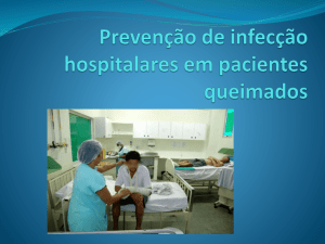 Prevenção de infecção hospitalares em pacientes queimados