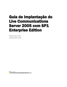 Visão geral do Live Communications Server 2005