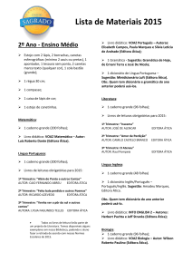 Lista de Materiais 2015 2º Ano - Ensino Médio Estojo com 2 lápis, 2