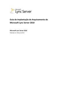 Guia de Implantação de Arquivamento do Microsoft Lync Server