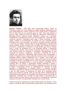 Gramsci, António (1891-1937) Autor neomarxista italiano. Nasce na