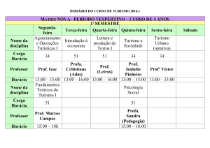 Horário do Curso de Turismo – 2016 (1.º Semestre). - UFMS